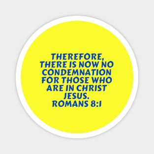 Bible Verse Romans 8:1 Magnet